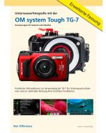 Erweiterte Anleitung Unterwasserfotografie mit der Tough TG7
